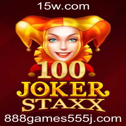 Descubra o Fascinante Mundo de 100JokerStaxx: Uma Aventura no 888games555