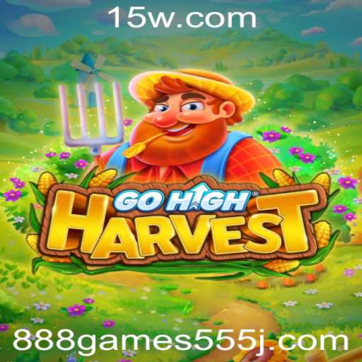 Descubra o Fascinante Mundo de GoHighHarvest: Um Guia Completo sobre o Jogo